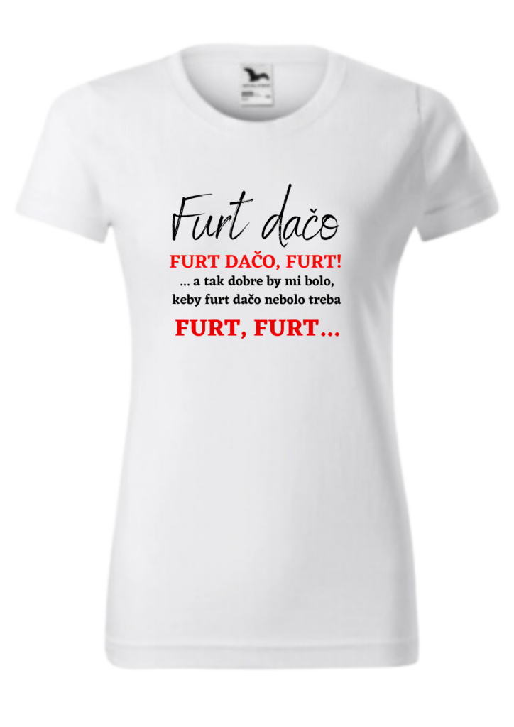 Tričko - Furt DAČO