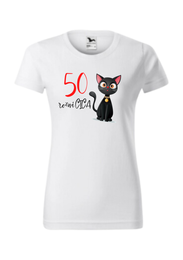 Tričko - 50 ročná cica