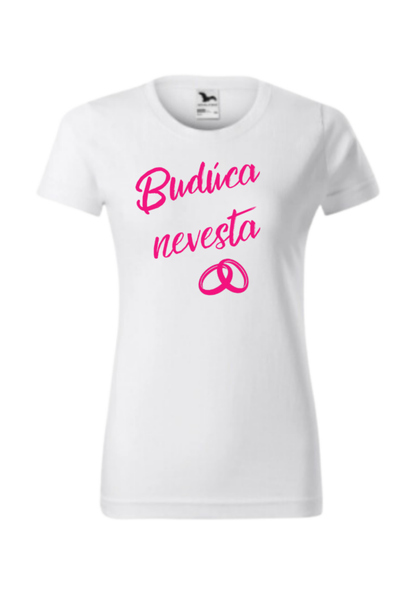 tričko - budúca nevesta
