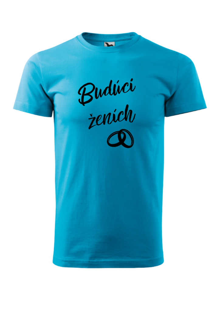 Tričko - Budúci ženích
