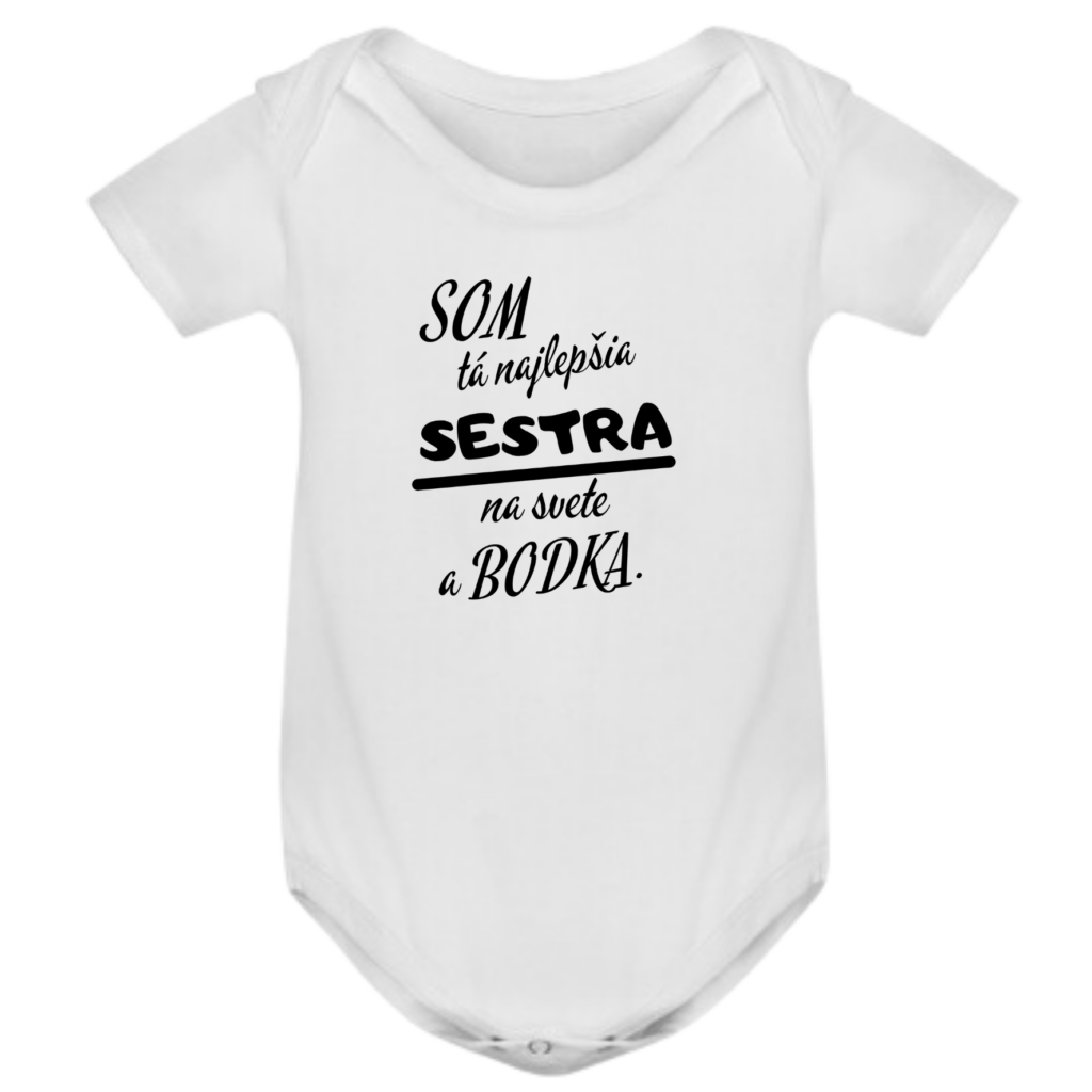 Detské body  - Som tá najlpšia SESTRA na svete a bodka.
